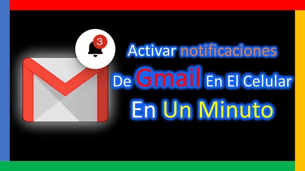 activar notificaciones gmail